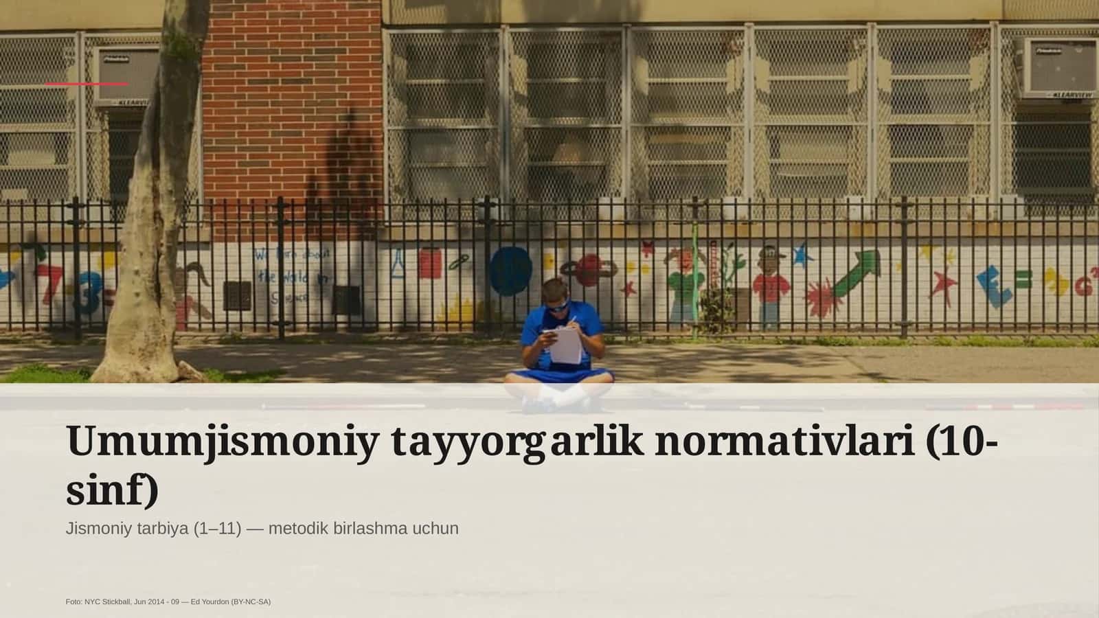 Umumjismoniy tayyorgarlik normativlari (10-sinf)