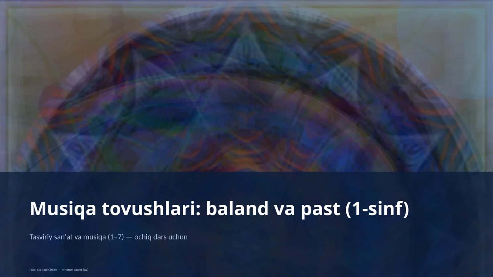 Tasviriy san'at va musiqa (1–7) — ochiq dars