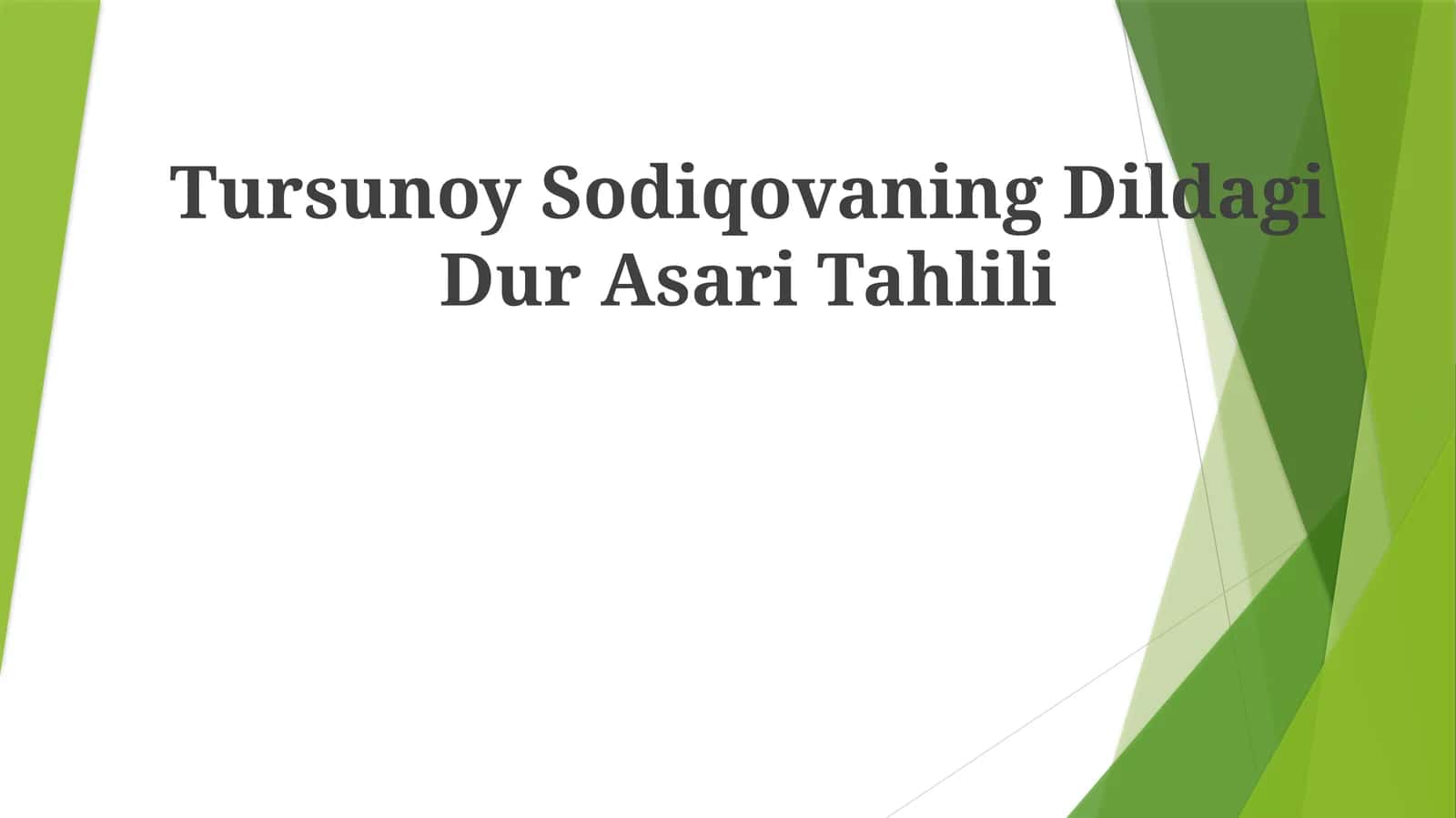 Tursunoy Sodiqovaning Dildagi Dur Asari Tahlili