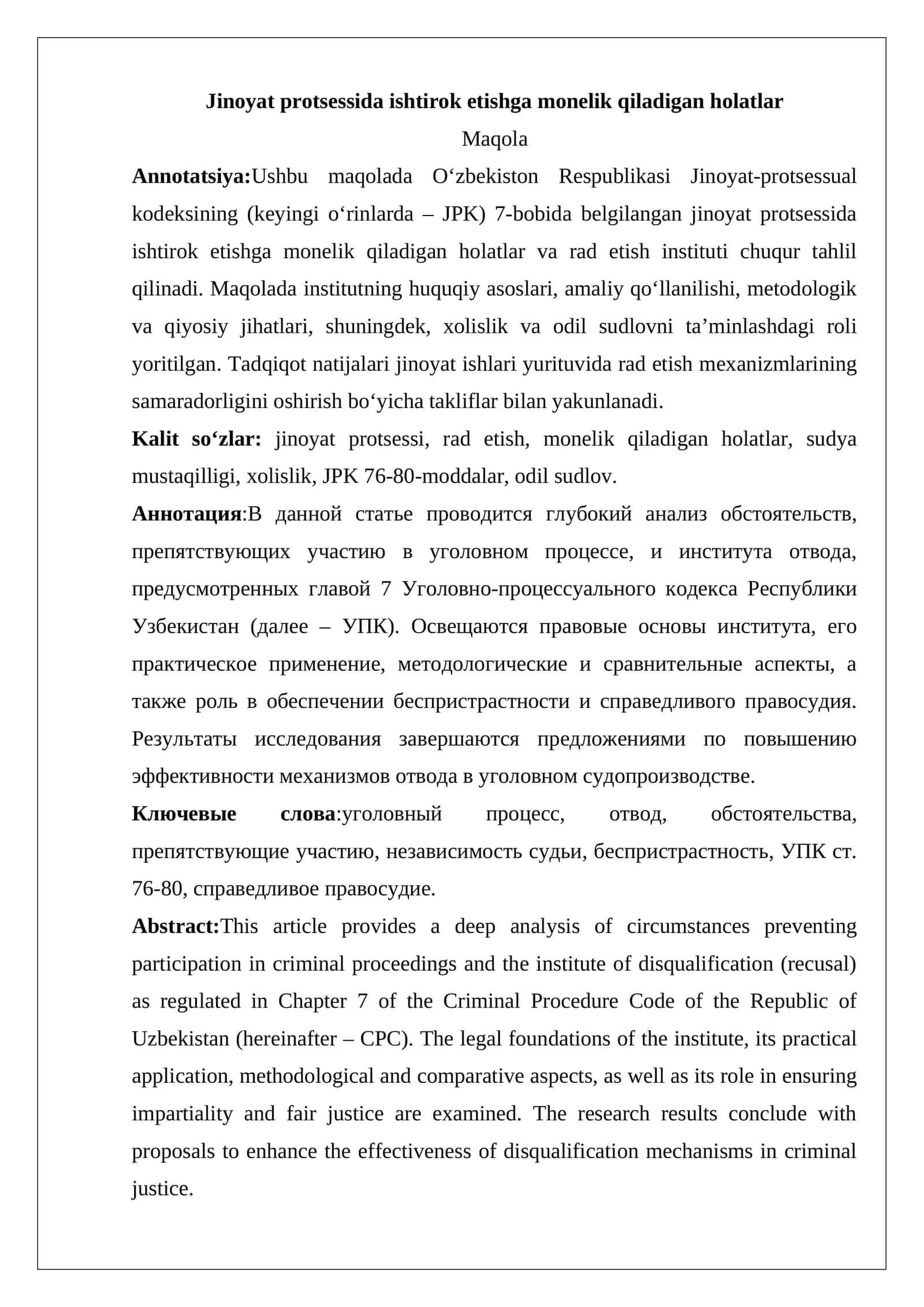 Jinoyat protsessida ishtirok etishga monelik qiladigan holatlar