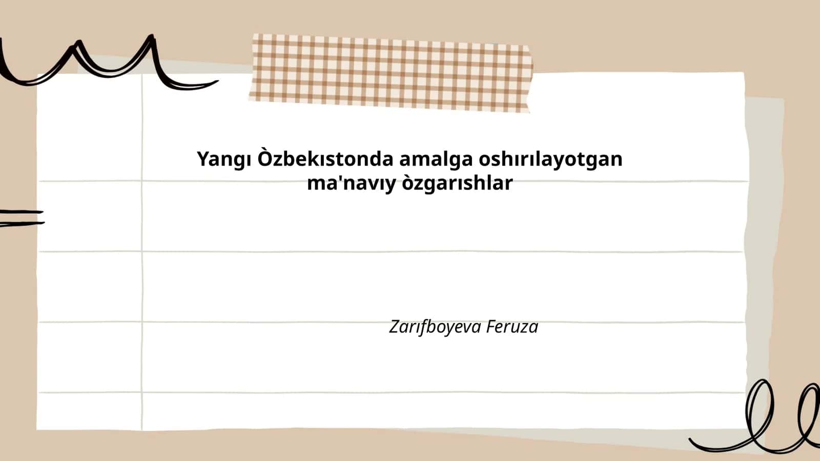 Yangı Òzbekıstonda amalga oshırılayotgan ma'navıy òzgarıshlar