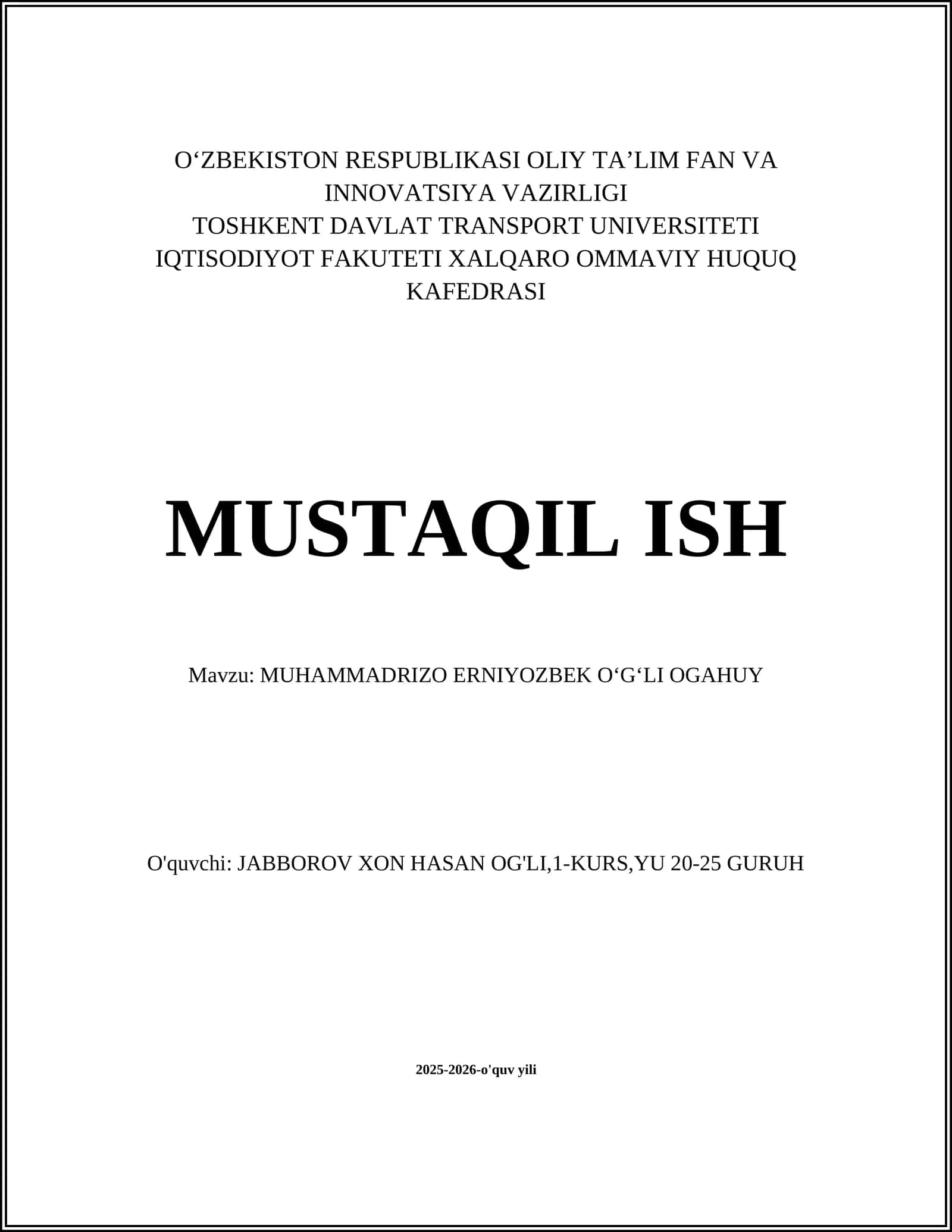 MUHAMMADRIZO ERNIYOZBEK OʻGʻLI OGAHUY