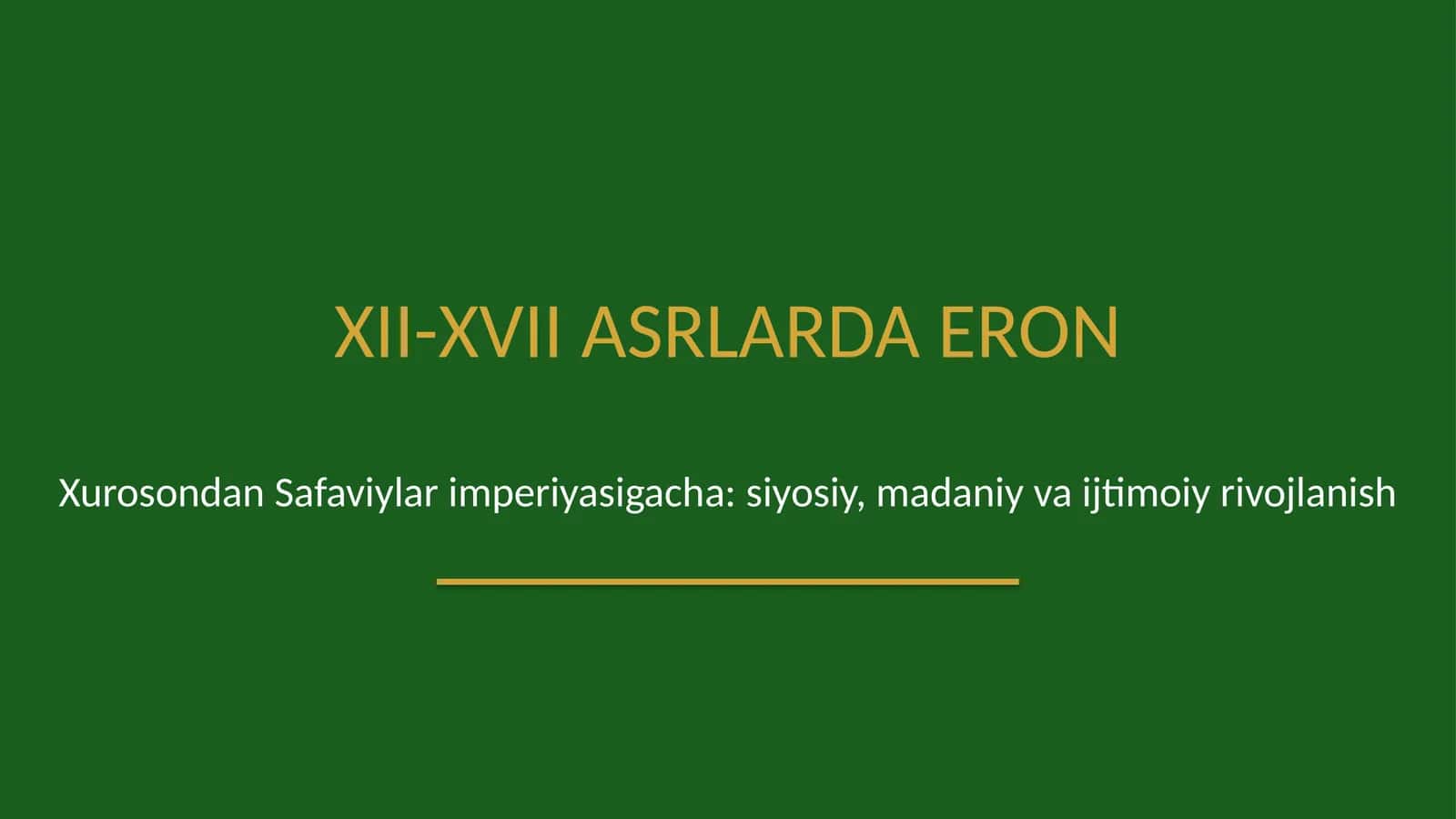XII-XVII asrlarda Eron