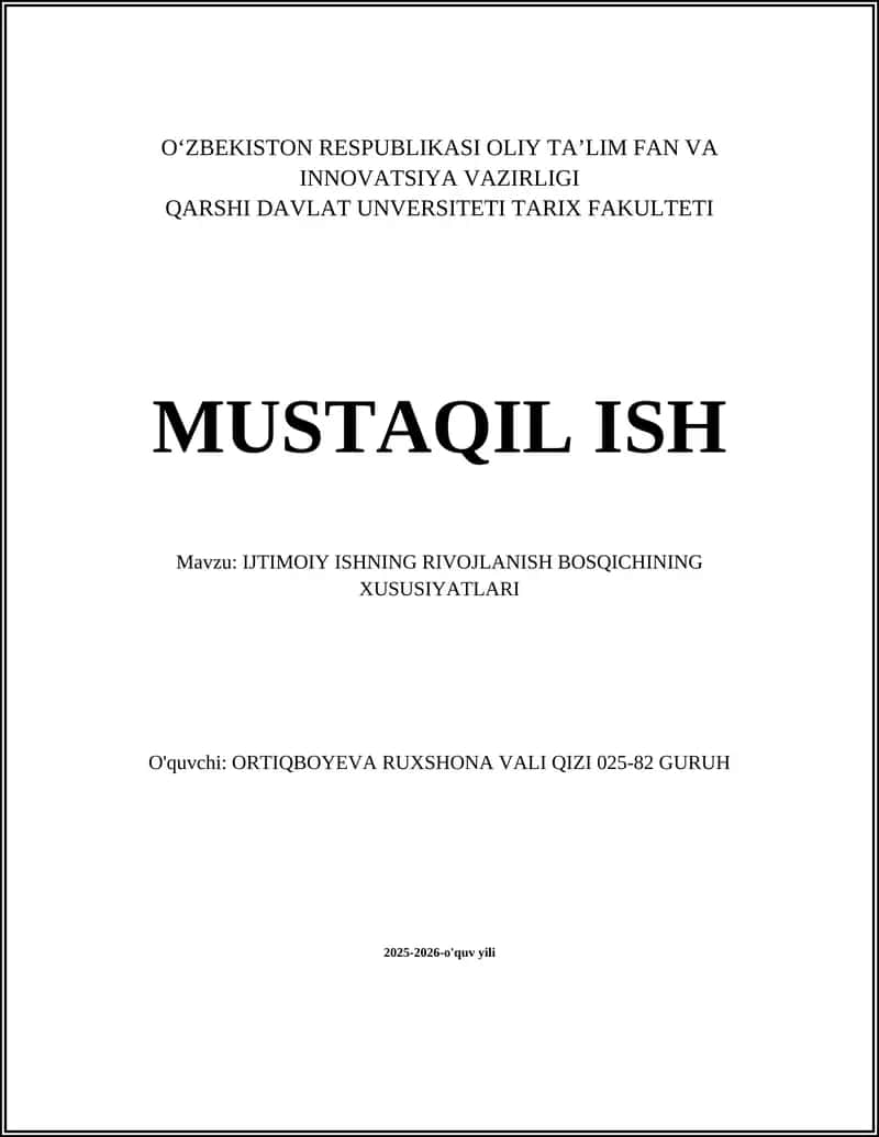 IJTIMOIY ISHNING RIVOJLANISH BOSQICHINING XUSUSIYATLARI