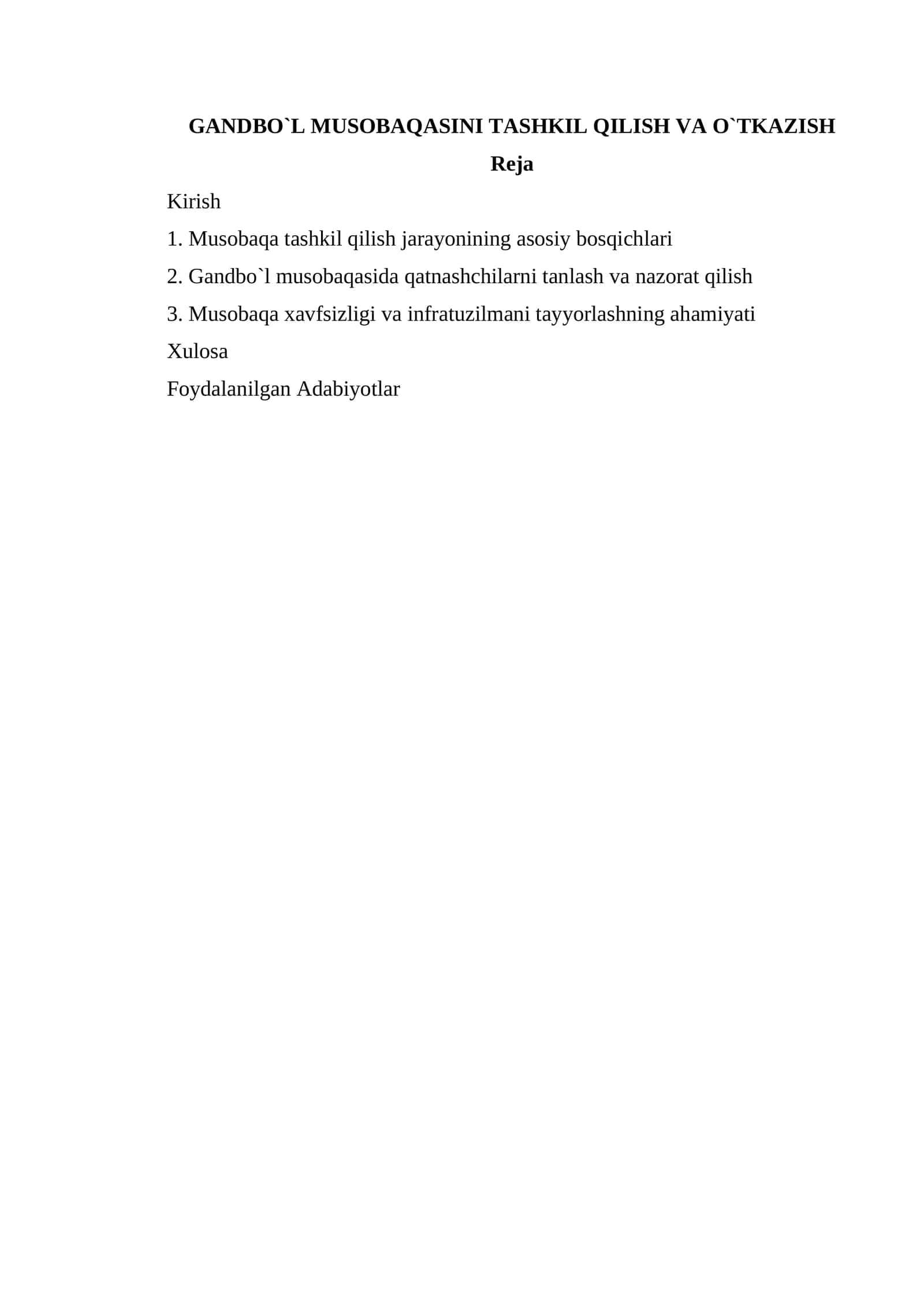 Gandbo`l musobaqasini tashkil qilish va o`tkazish