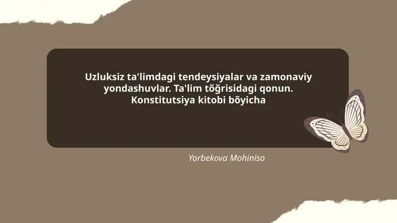 Uzluksiz ta'limdagi tendeysiyalar va zamonaviy yondashuvlar