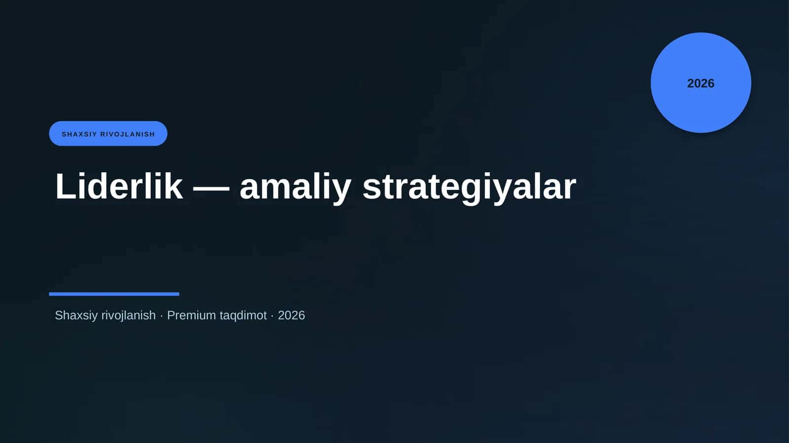 Liderlik — amaliy strategiyalar