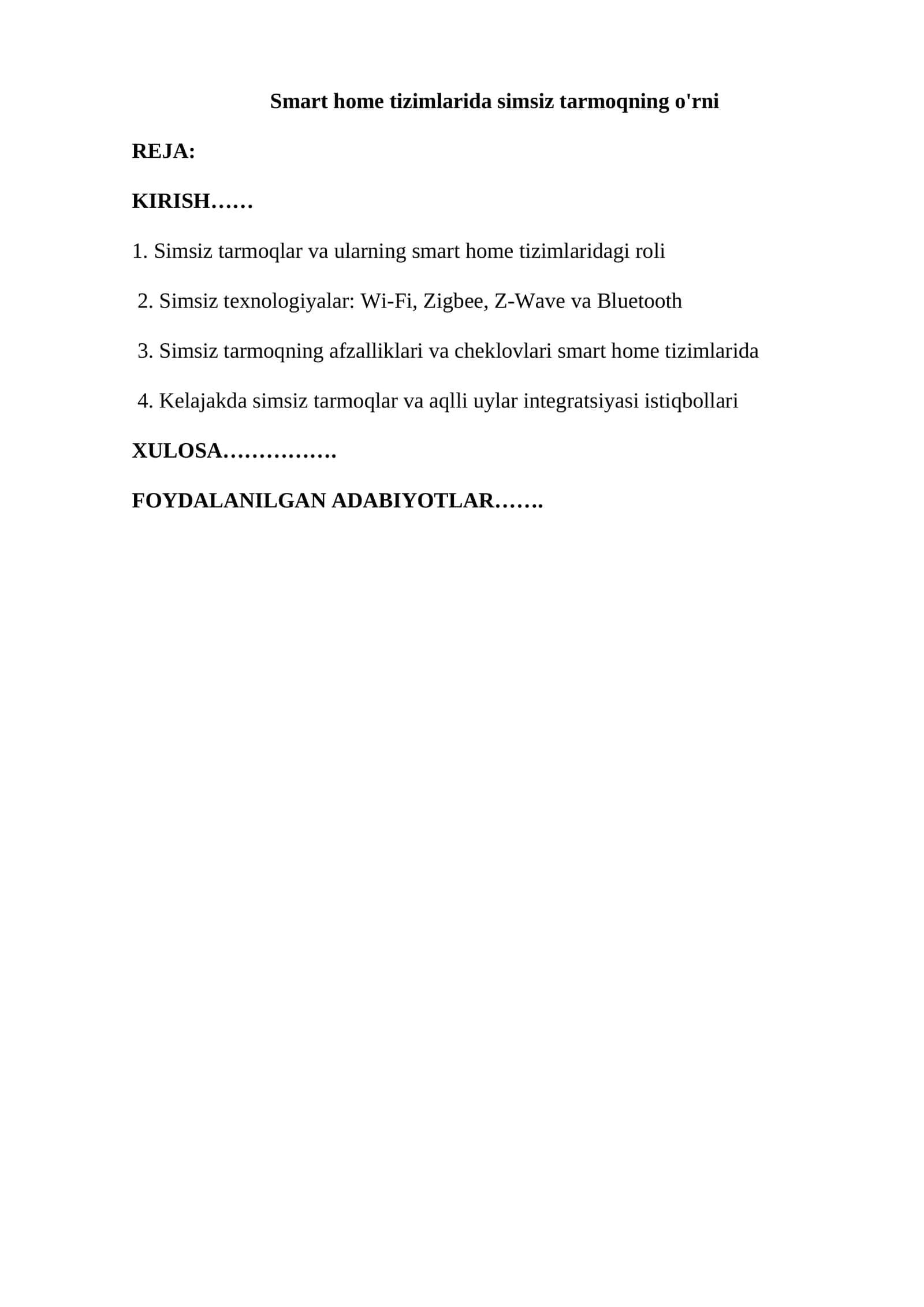 Simsiz tarmoqlar va ularning smart home tizimlaridagi roli