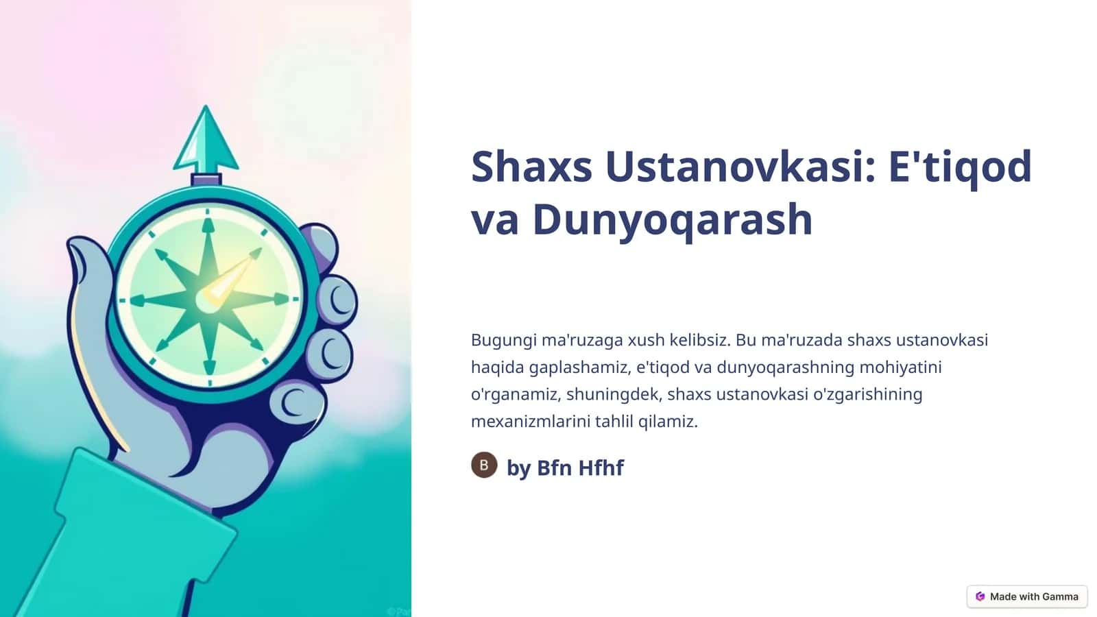 Shaxs Ustanovkasi: E'tiqod va Dunyoqarash