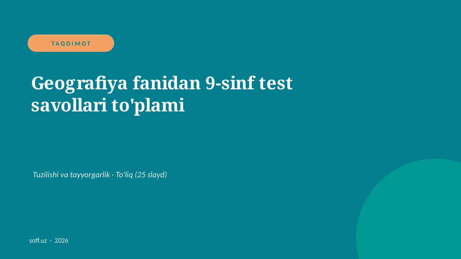 Geografiya fanidan 9-sinf test savollari to'plami