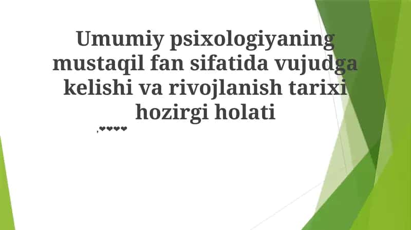 Umumiy psixologiyaning rivojlanishi