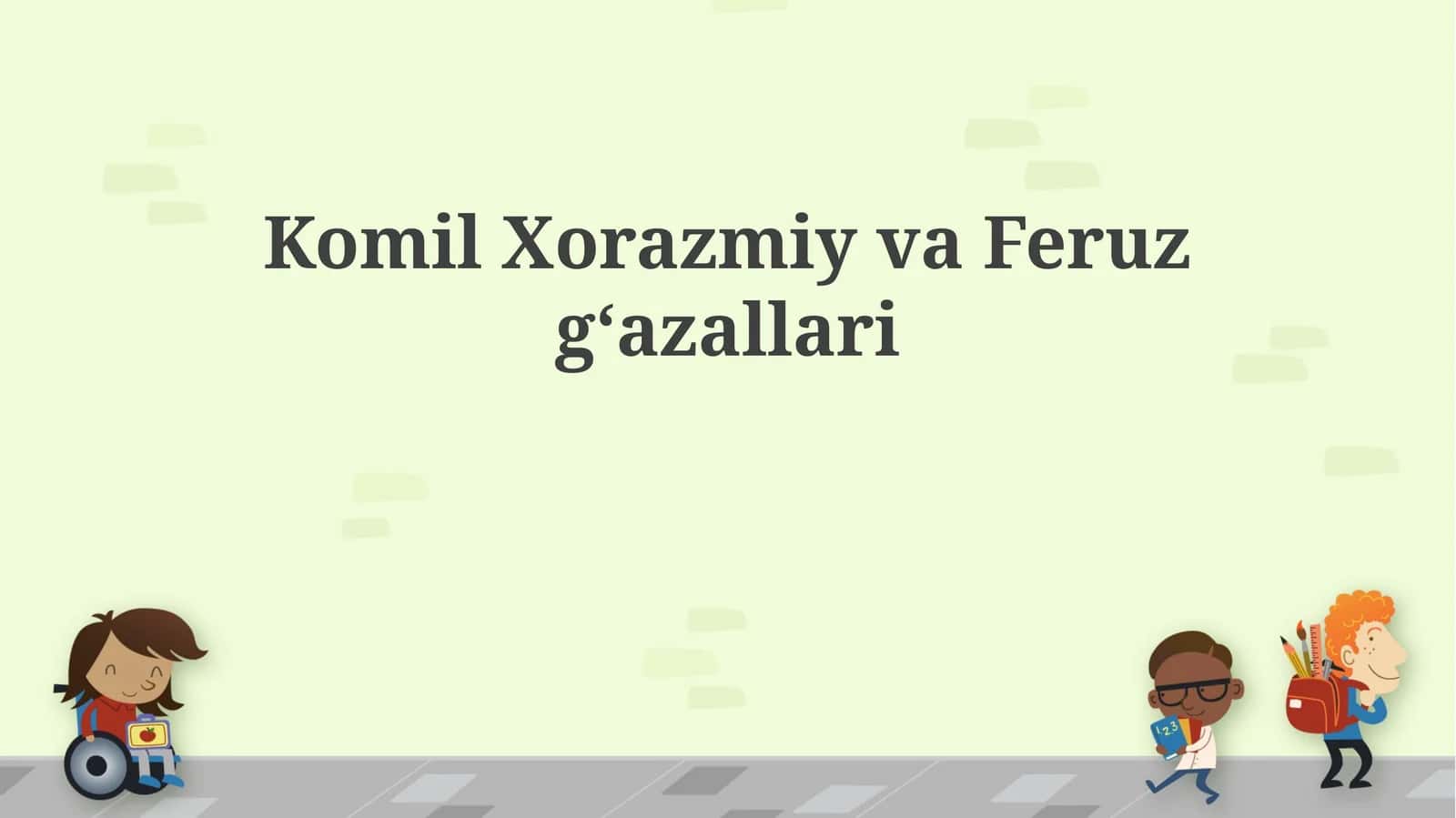 Komil Xorazmiy va Feruz g‘azallari