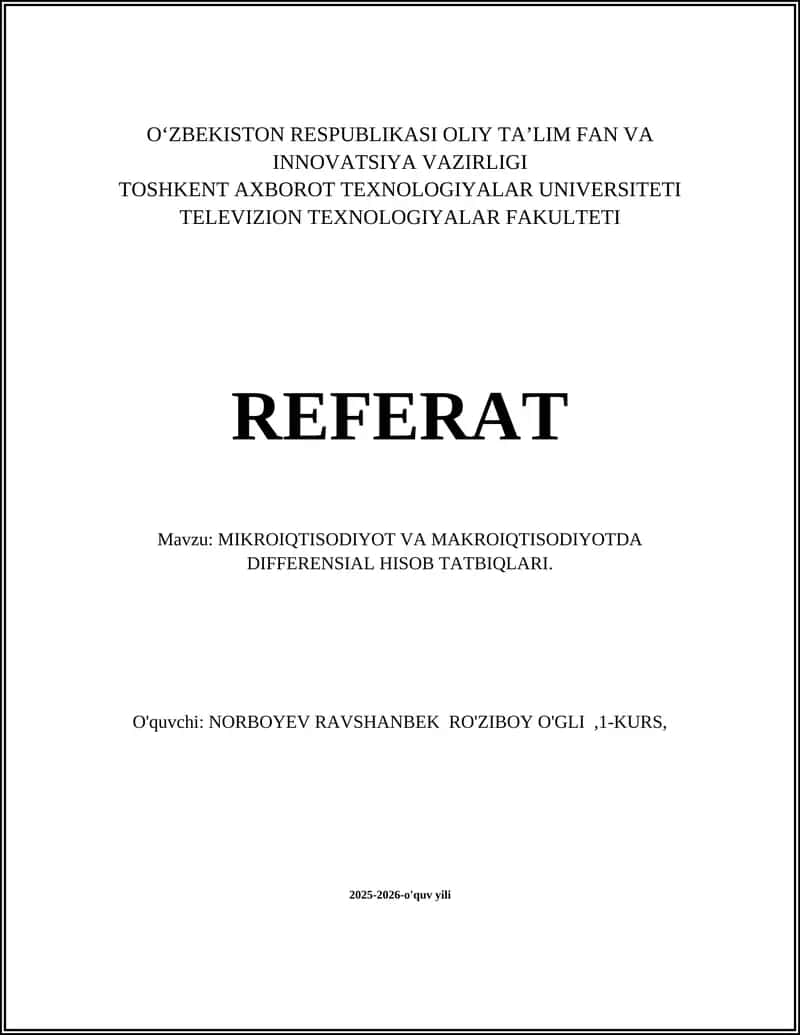 MIKROIQTISODIYOT VA MAKROIQTISODIYOTDA DIFFERENSIAL HISOB TATBIQLARI