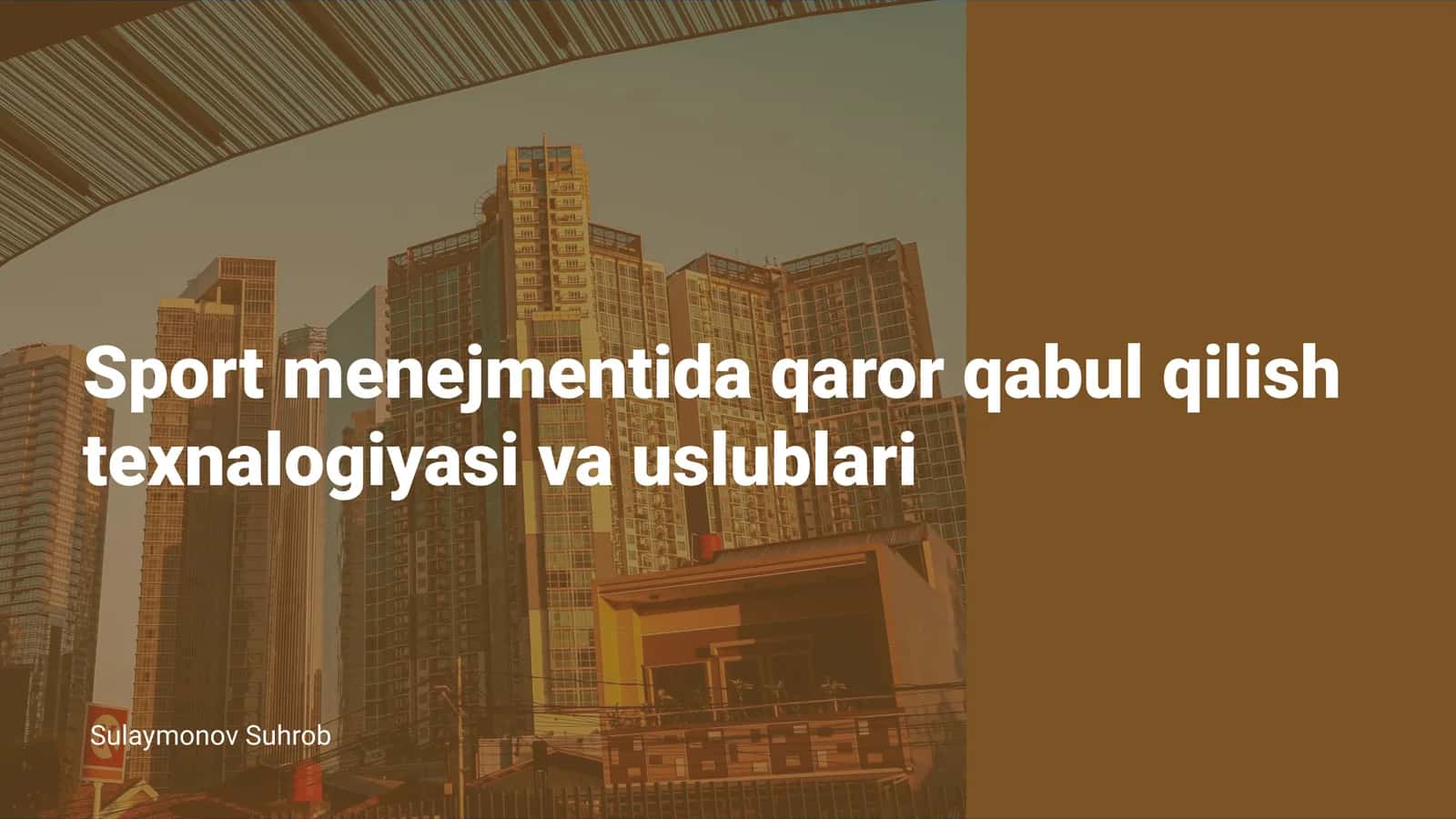 Sport menejmentida qaror qabul qilish texnalogiyasi va uslublari