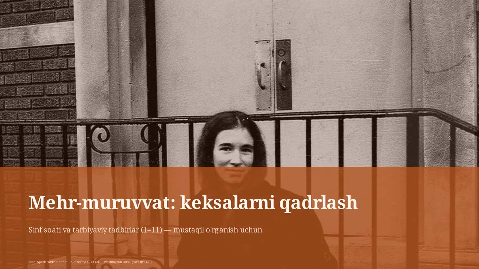 Mehr-muruvvat: keksalarni qadrlash