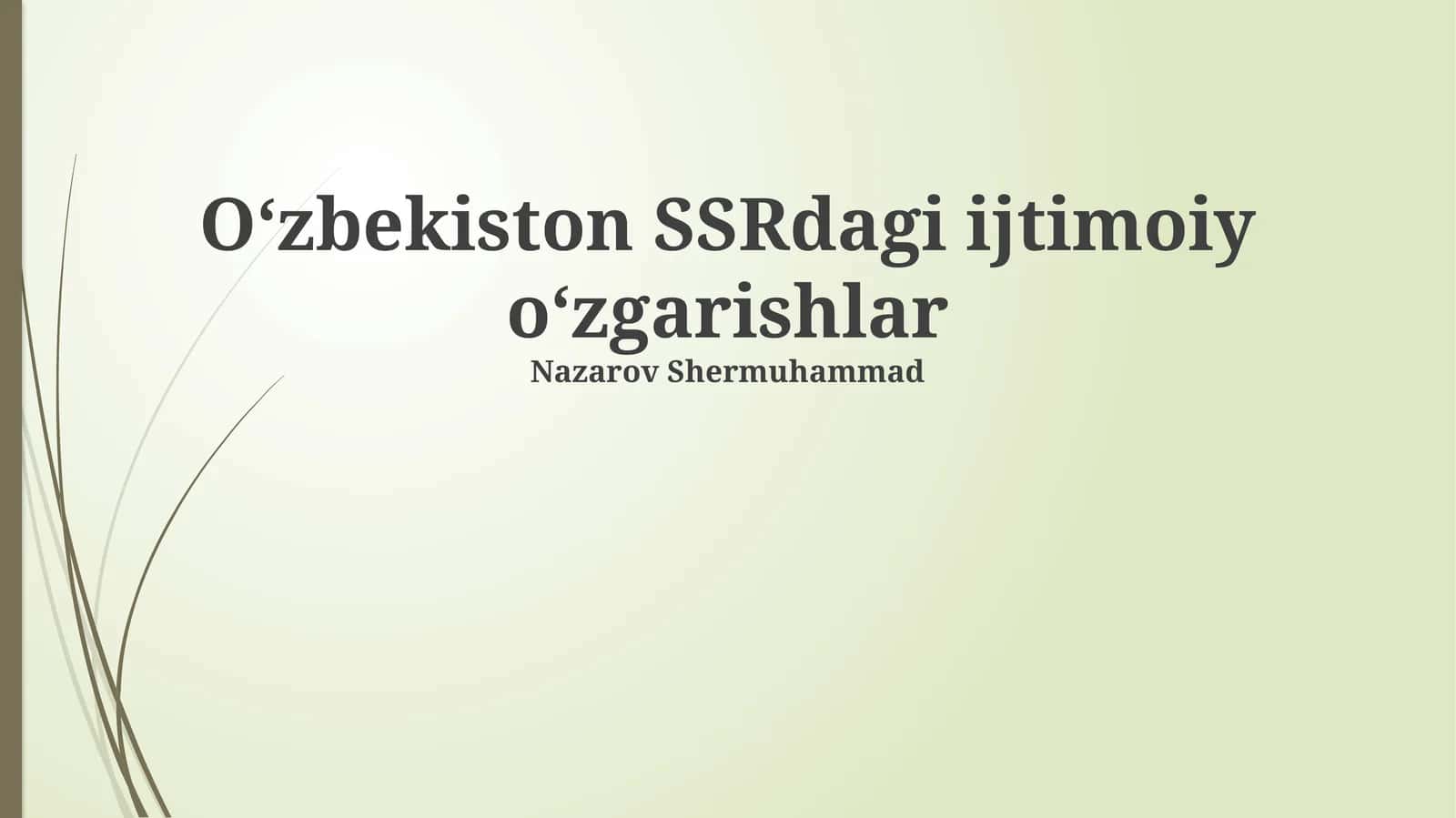 Oʻzbekiston SSRdagi ijtimoiy oʻzgarishlar