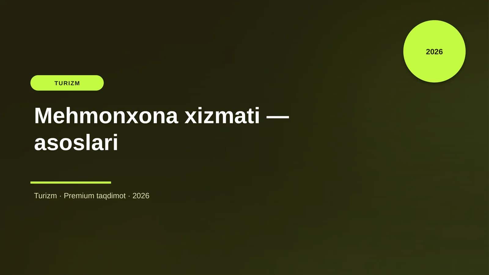 Mehmonxona xizmati — asoslari