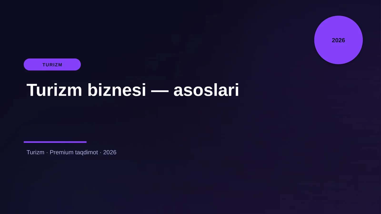 Turizm biznesi — asoslari