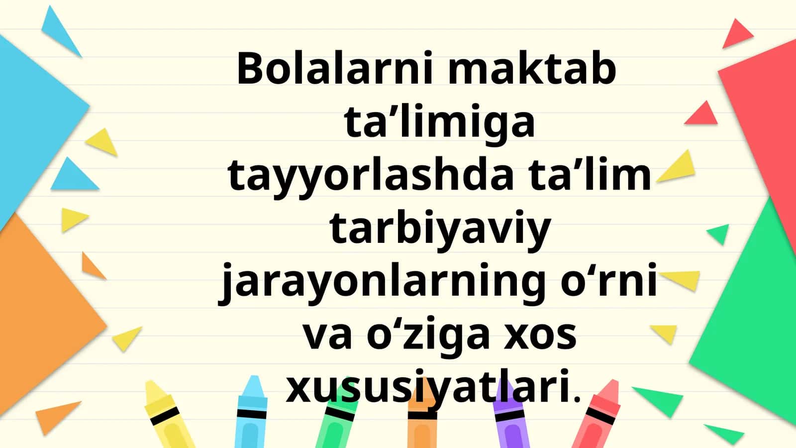 Bolalarni maktab taʼlimiga tayyorlash