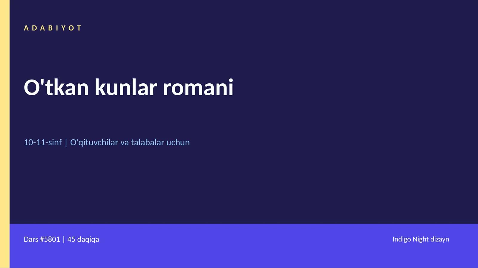 O'tkan kunlar romani