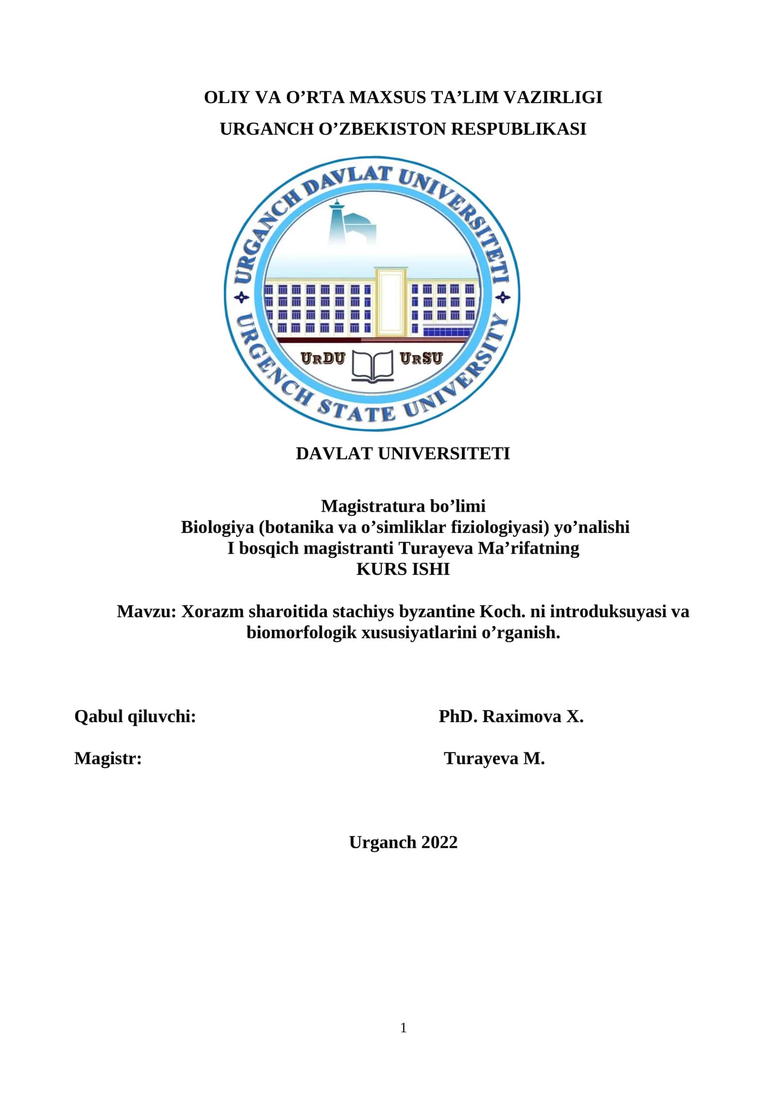 Xorazm sharoitida stachiys byzantine Koch. ni introduksuyasi va biomorfologik xususiyatlarini o'rgan