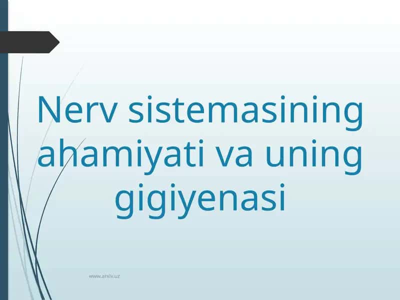 Nervsistemasiningahamiyativauninggigiyenasi