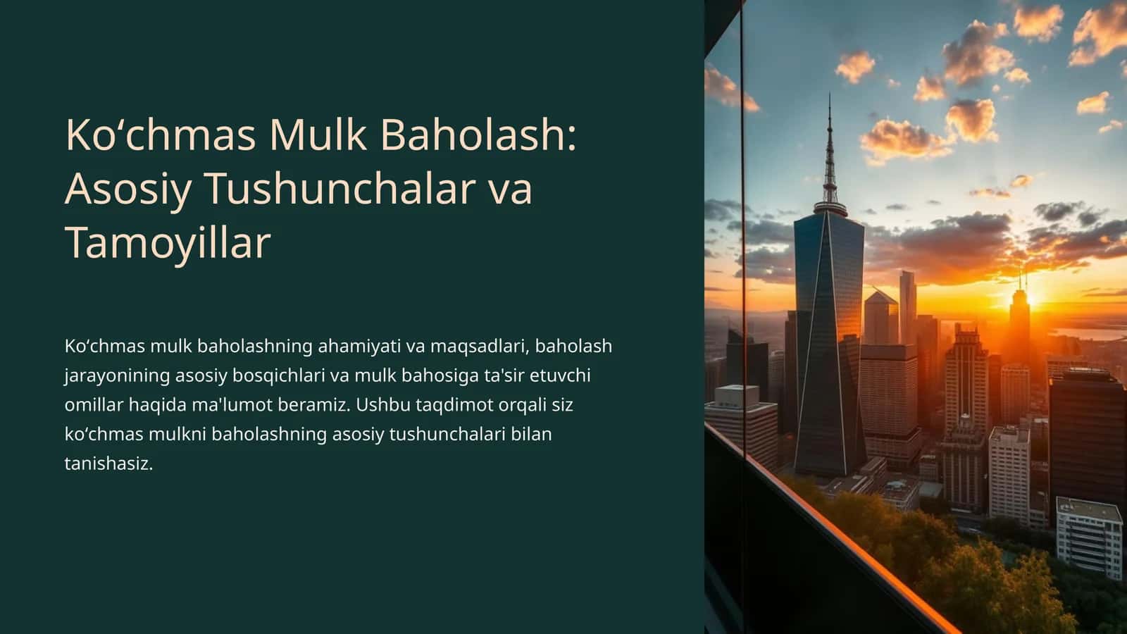 Koʻchmas Mulk Baholash: Asosiy Tushunchalar va Tamoyillar