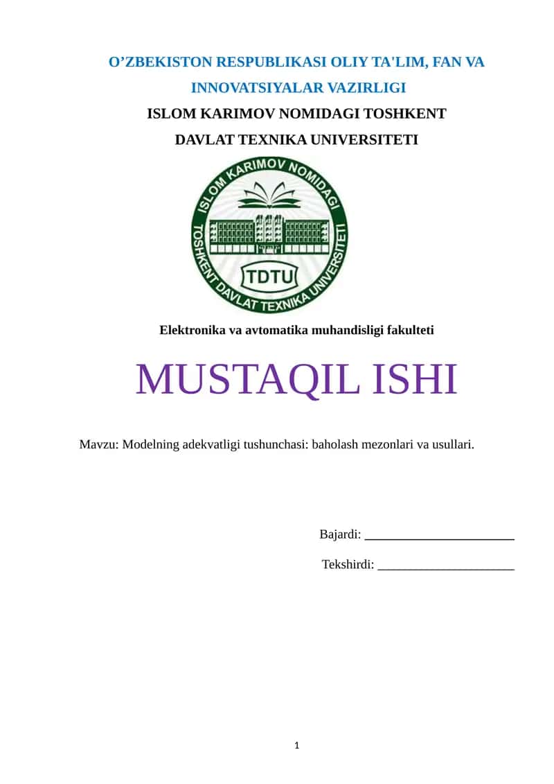 Modelning adekvatligi tushunchasi: baholash mezonlari va usullari
