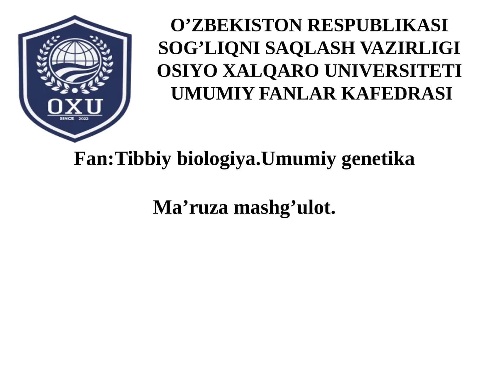 5-mavzu. Irsiy kasalliklar. Tibbiy genetik maslahat