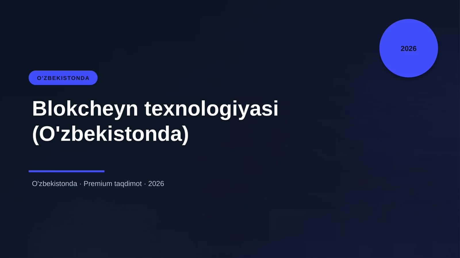 Blokcheyn texnologiyasi (O'zbekistonda)