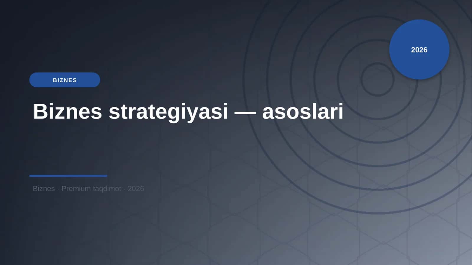 Biznes strategiyasi — asoslari