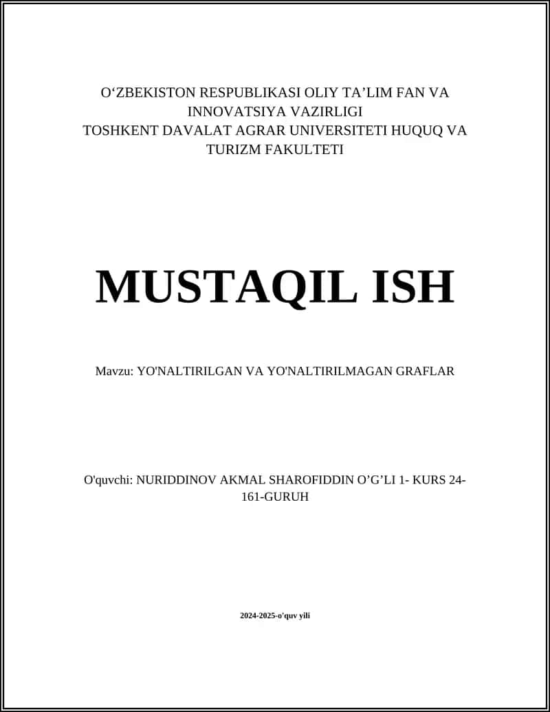 YO'NALTIRILGAN VA YO'NALTIRILMAGAN GRAFLAR