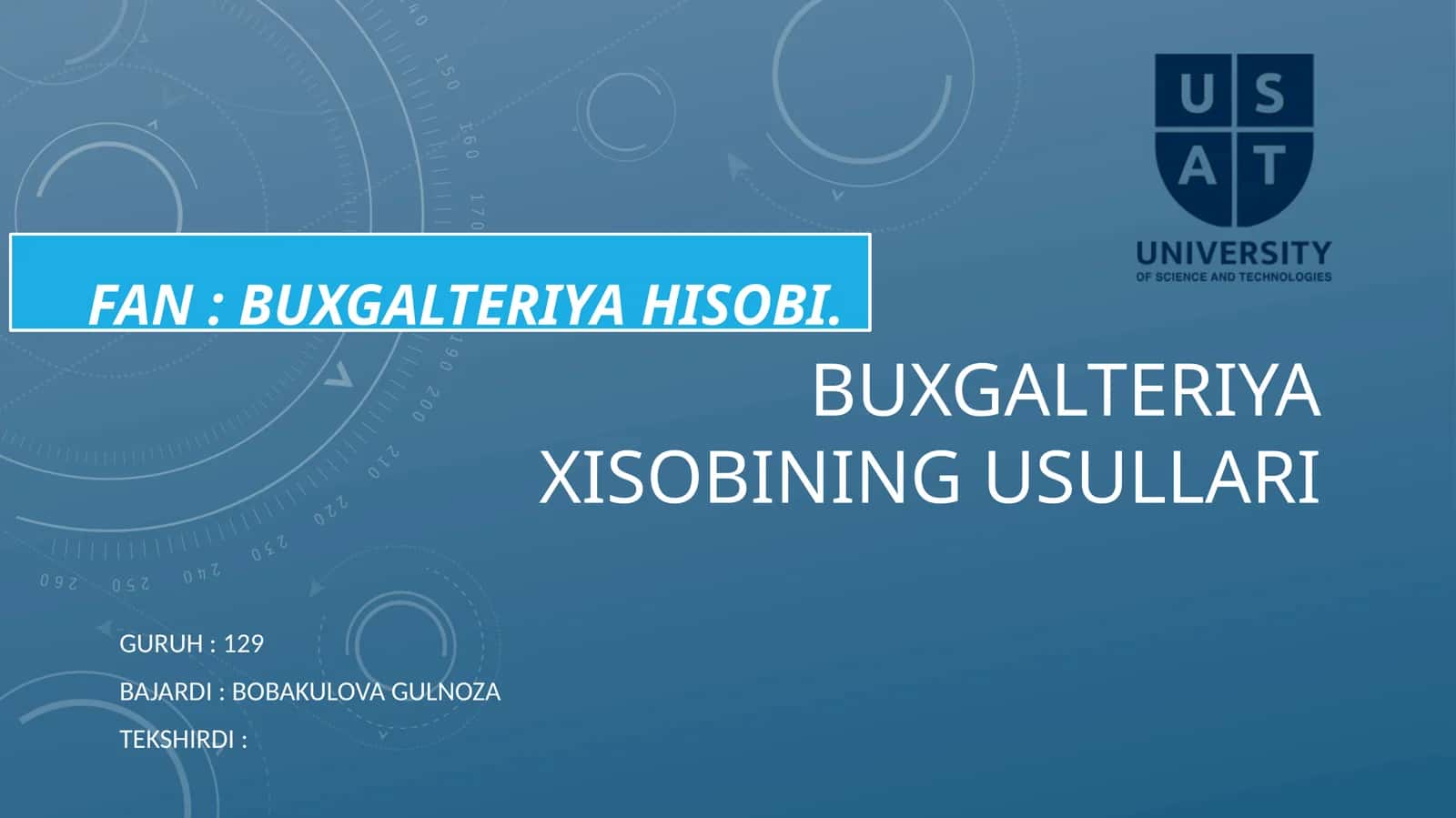 Buxgalteriyahisobining usullari