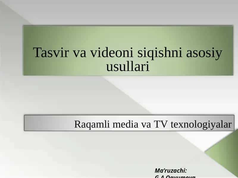 Raqamli media va TV texnologiyalar