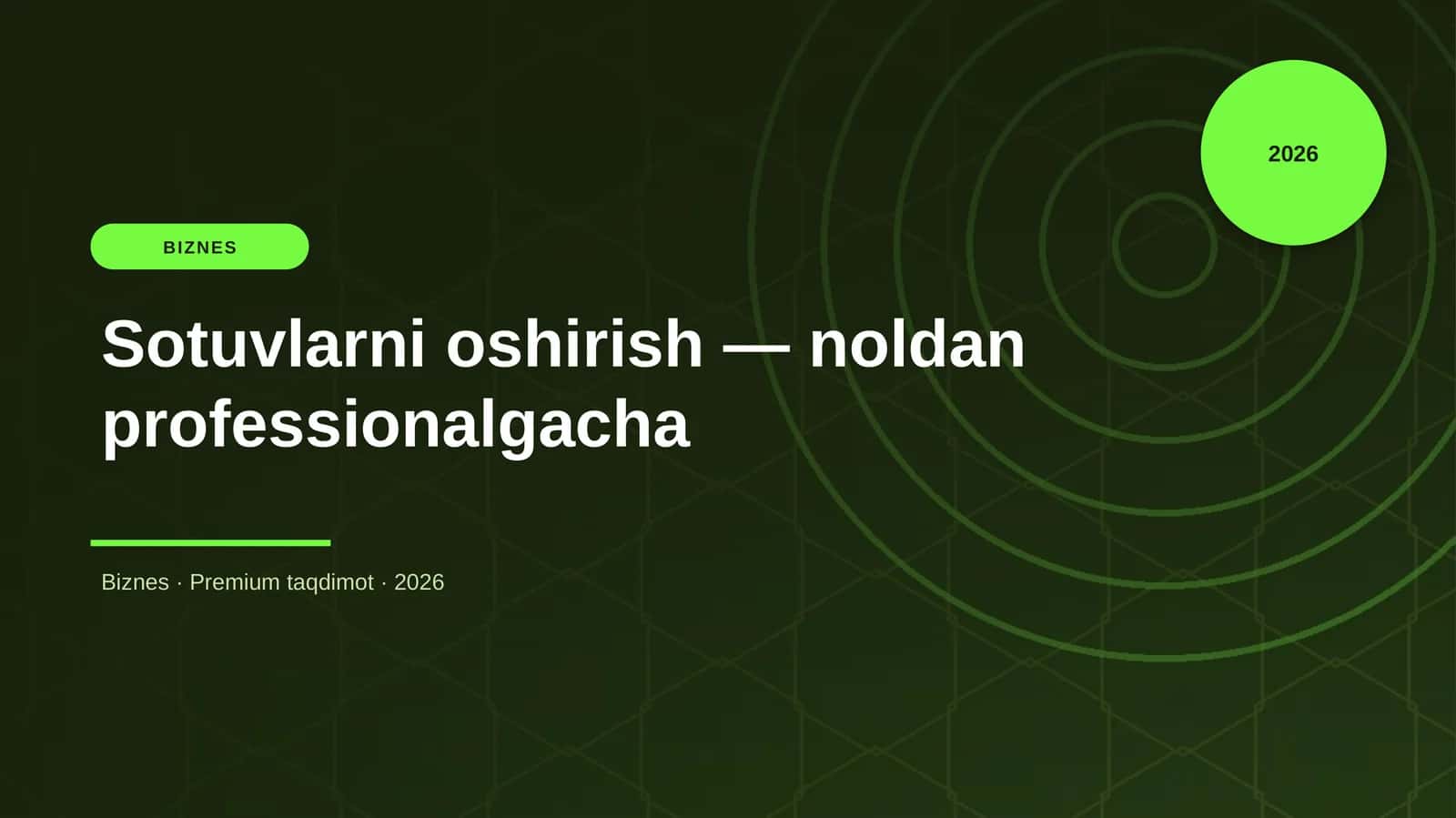 Sotuvlarni oshirish — noldan professionalgacha