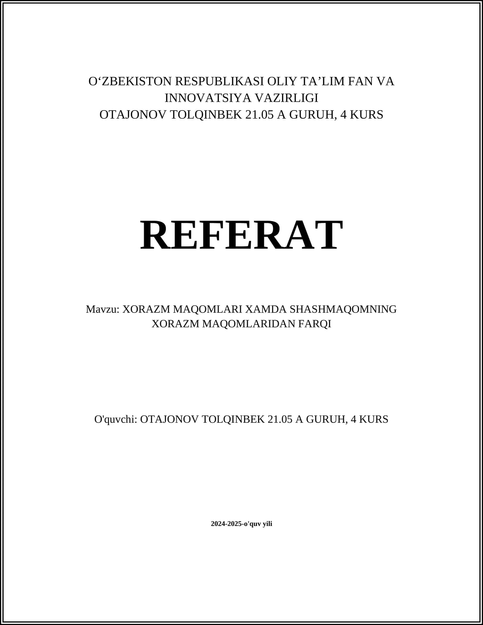 XORAZM MAQOMLARI XAMDA SHASHMAQOMNING XORAZM MAQOMLARIDAN FARQI