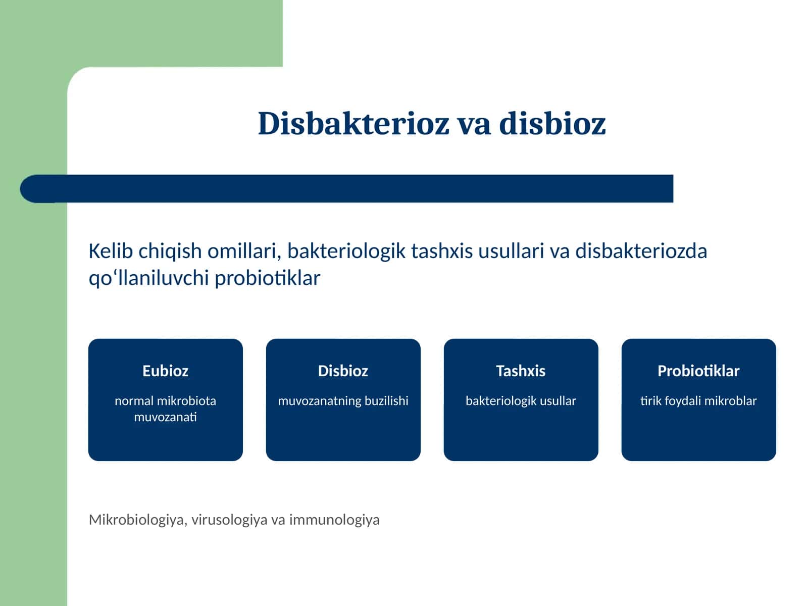 Disbakterioz, disbioz, kelib chiqishida qatnashuvchi omillar.  Disbakterioz, disbiozlarga bakteriologik tashxis qo'yish usullari. Disbakteriozda qo‘llaniluvchi probiotiklar.  Bakterial irsiyatning xromosomadan tashqari omillar