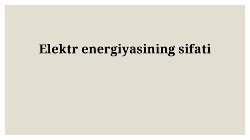 Elektr energiyasining sifati