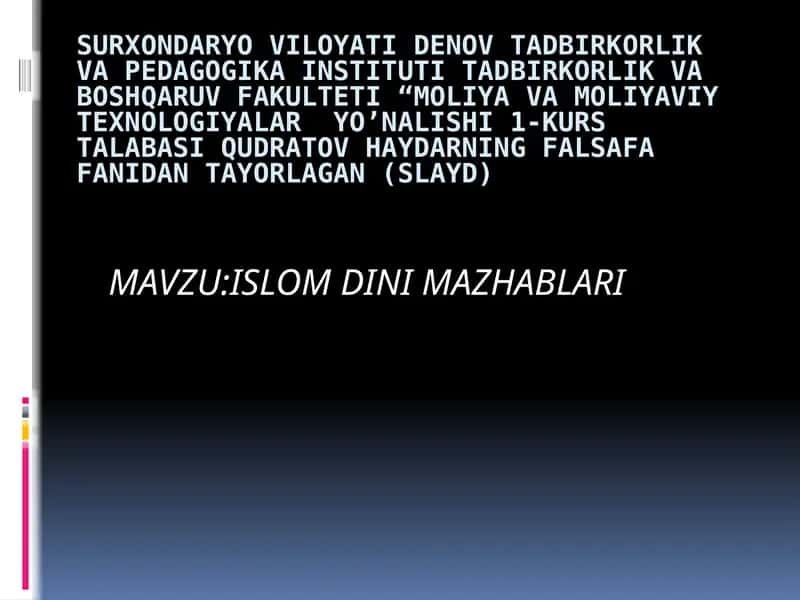 ISLOM DINI MAZHABLARI