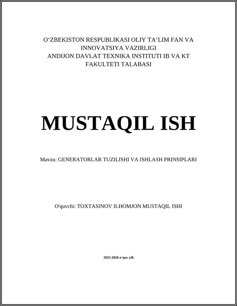 GENERATORLAR TUZILISHI VA ISHLASH PRINSIPLARI