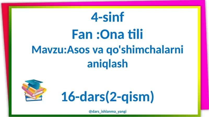 Asos va qo'shimchalarni aniqlash