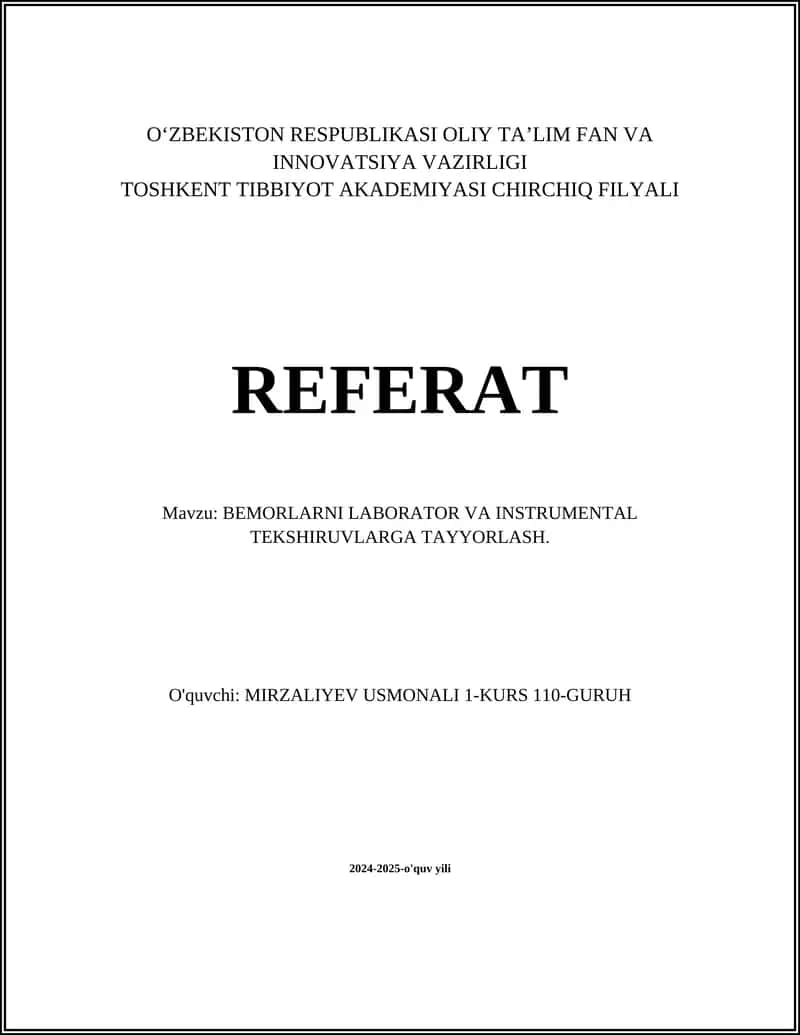 BEMORLARNI LABORATOR VA INSTRUMENTAL TEKSHIRUVLARGA TAYYORLASH