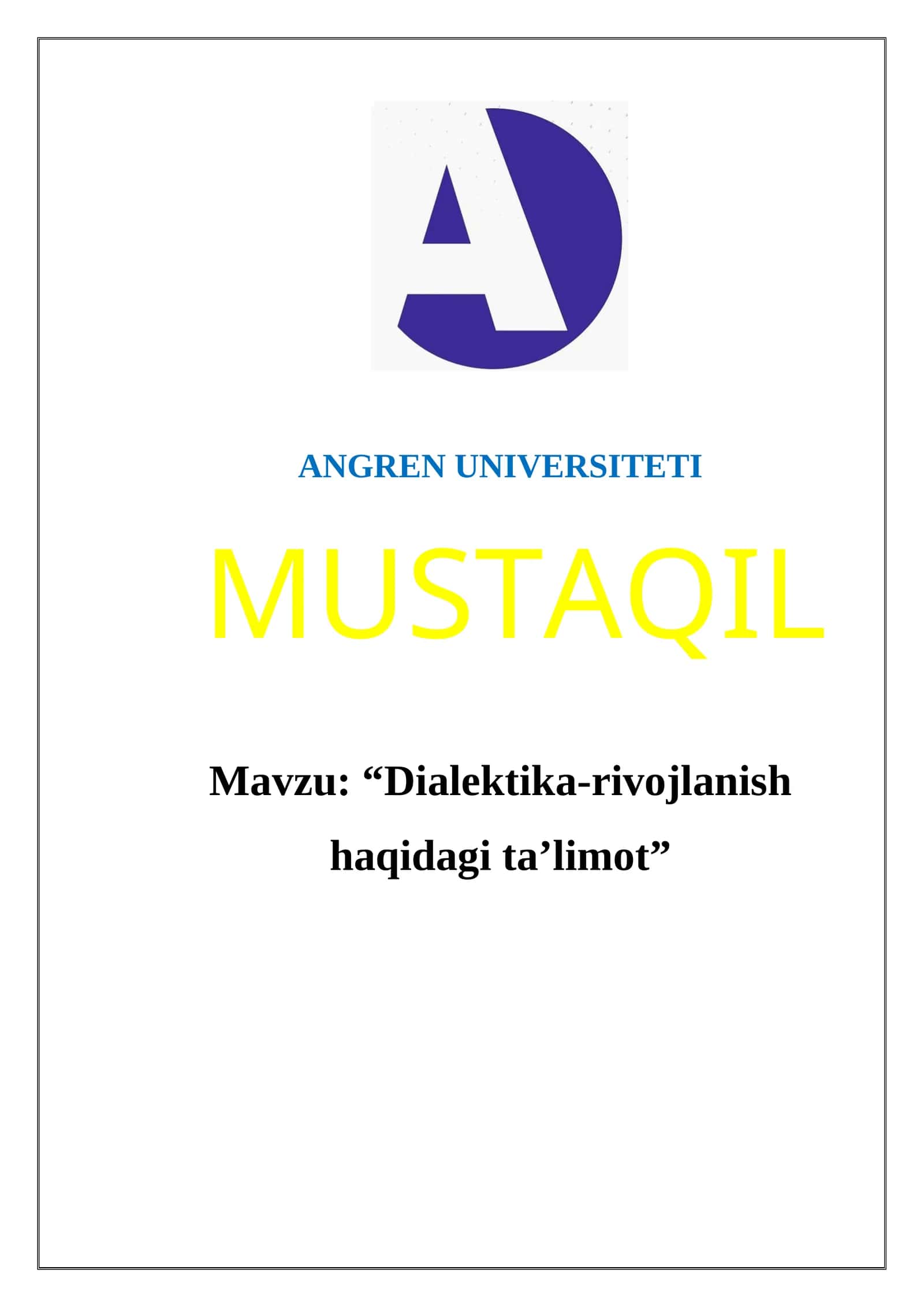 "Dialektika-rivojlanish haqidagi ta’limot"