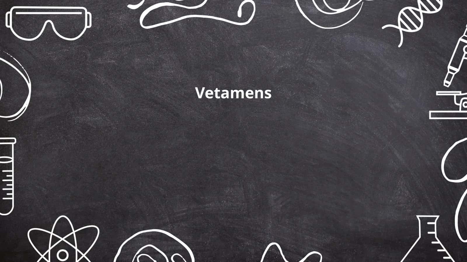 Vetamens