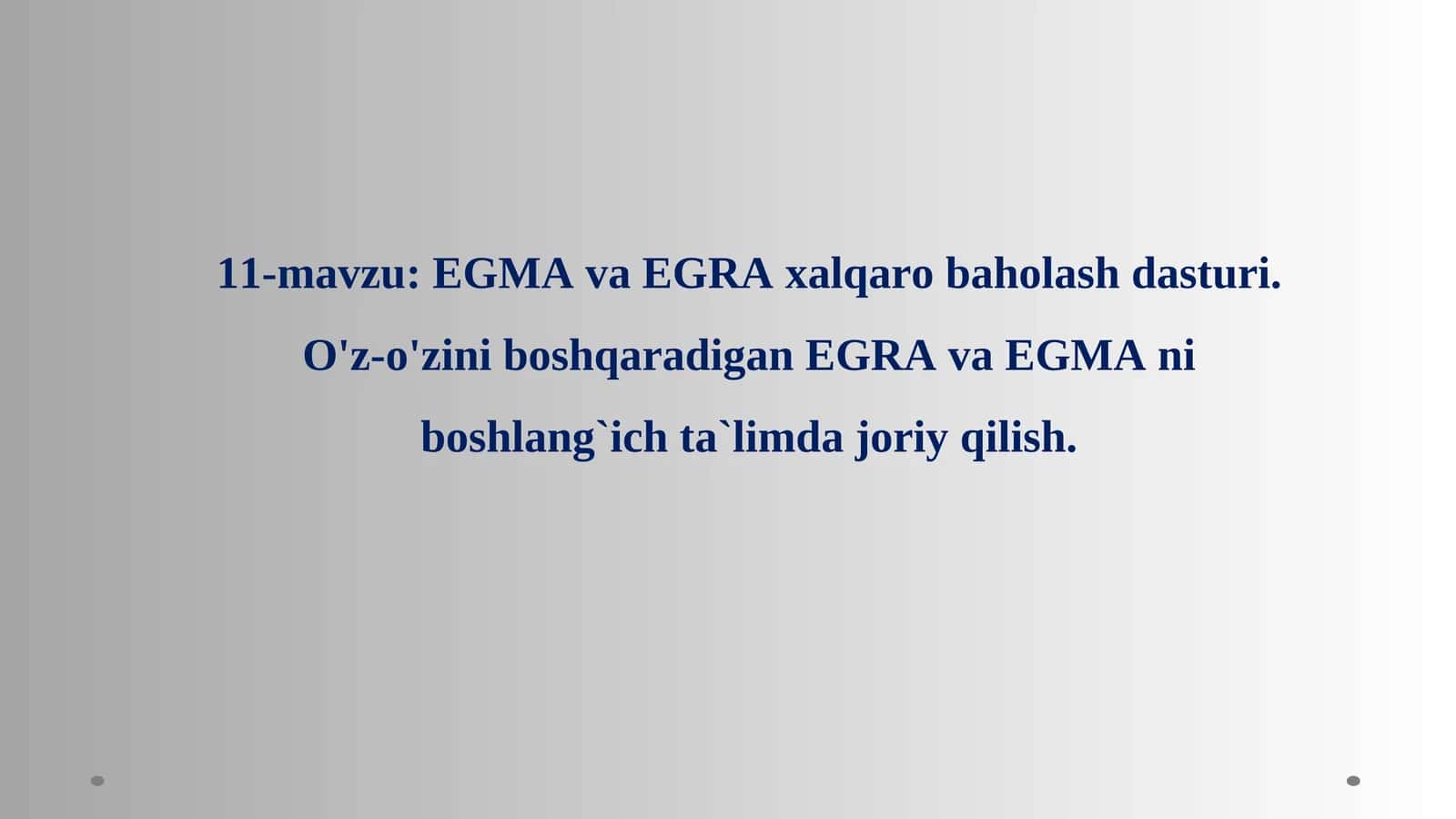 EGMA va EGRA xalqaro baholash dasturi