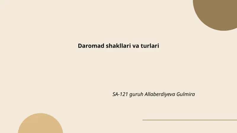 Daromad shakllari va turlari