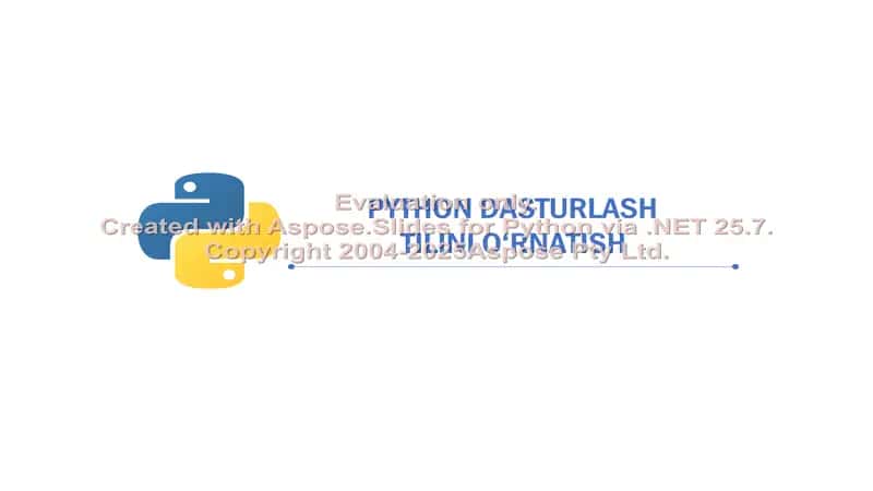 Python Dasturlash Tilini O‘rnatish
