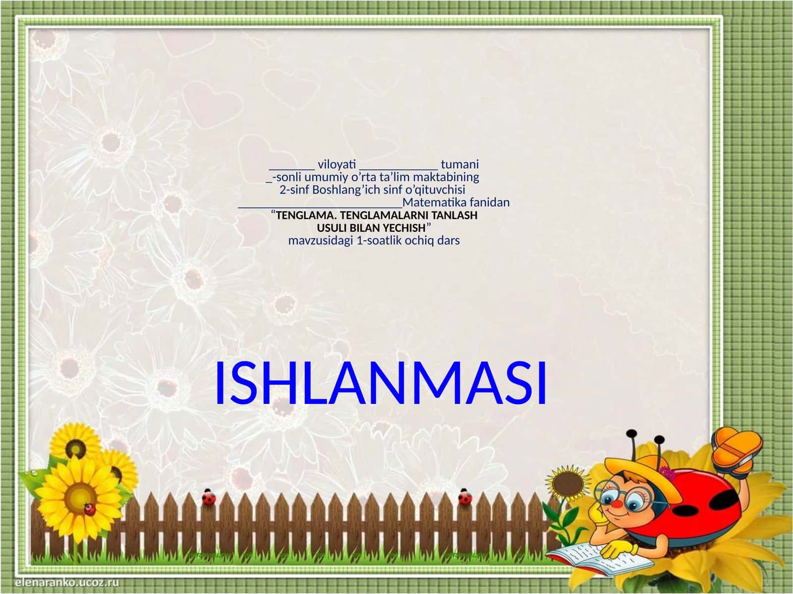 TENGLAMA. TENGLAMALARNI TANLASH USULI BILAN YECHISH