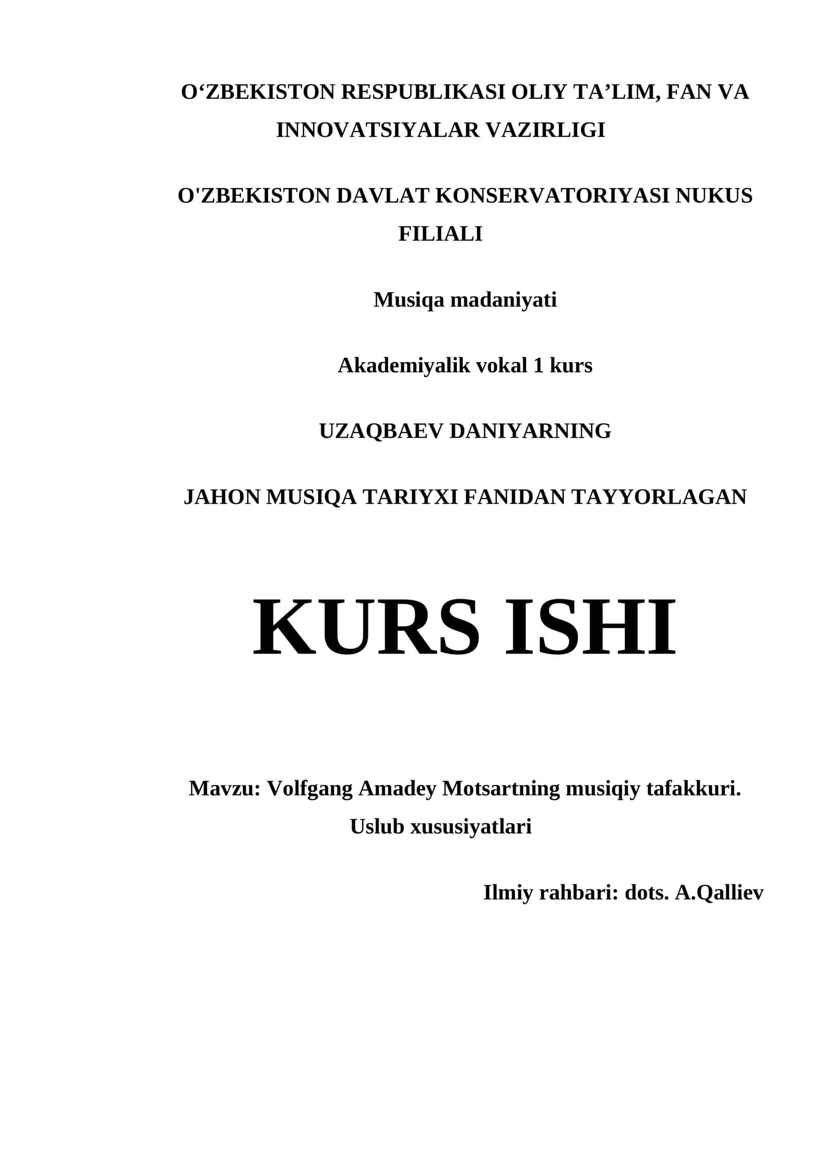 VOLFGANG AMADEY MOTSARTNING MUSIQIY TAFAKKURI. USLUB XUSUSIYATLARI