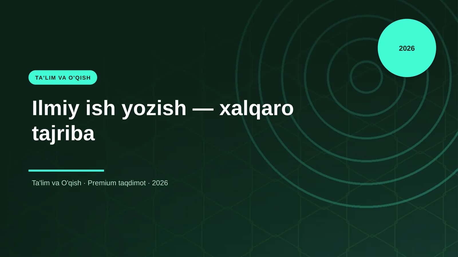 Ilmiy ish yozish — xalqaro tajriba